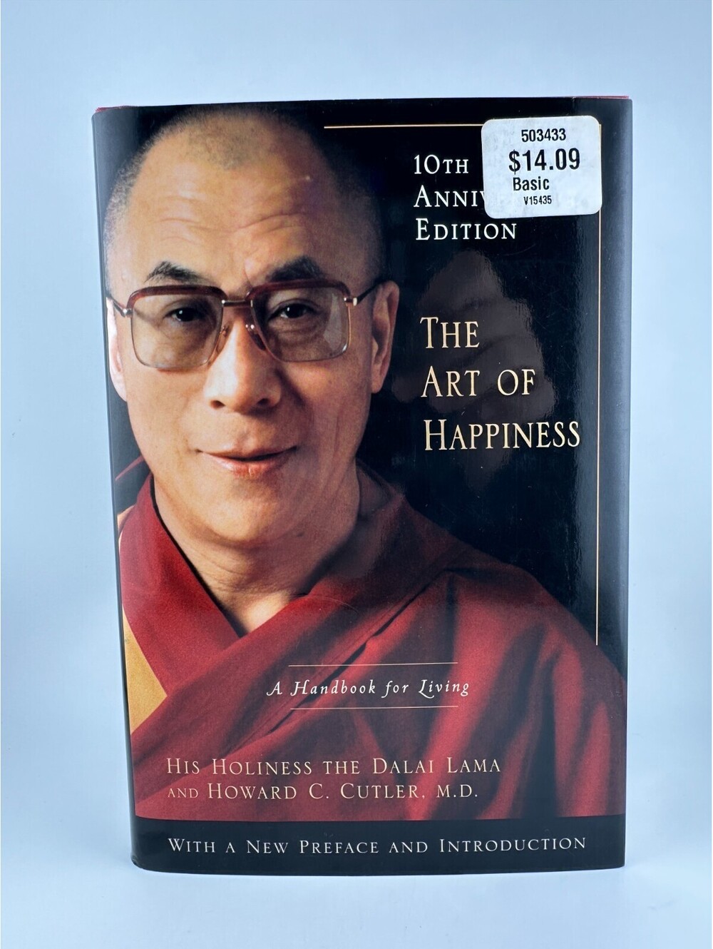 The Art of Happiness (10th Anniversary Edition) Hardcover | Dalai Lama